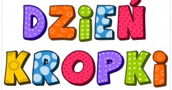 ŚWIATOWY DZIEŃ KROPKI