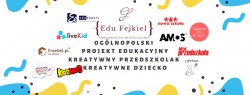 PODSUMOWANIE REALIZACJI OGÓLNOPOLSKIEGO PROJEKTU EDUKACYJNEGO KREATYWNY PRZEDSZKOLAK - KREATYWNE DZIECKO