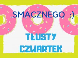 TŁUSTY CZWARTEK