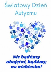 ŚWIATOWY DZIEŃ ŚWIADOMOŚCI AUTYZMU
