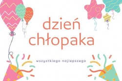 DZIEŃ CHŁOPAKA